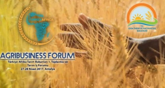 Türkiye-Afrika Tarım Bakanları 1.Toplantısı ve Tarım İş Forumu Başlıyor!