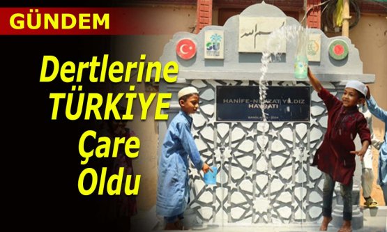 Bangladeş'e Türkiye'den DESTEK
