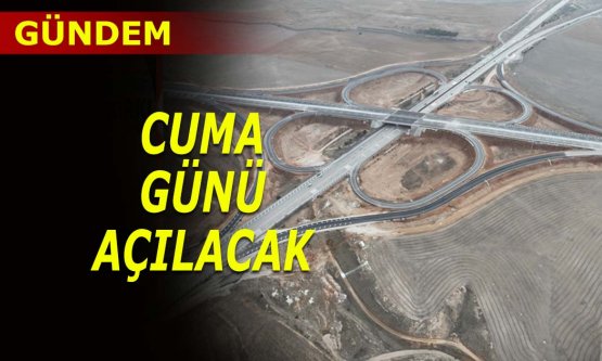 Cumhurbaşkanı Erdoğan Cuma günü açılışını gerçekleştirecek