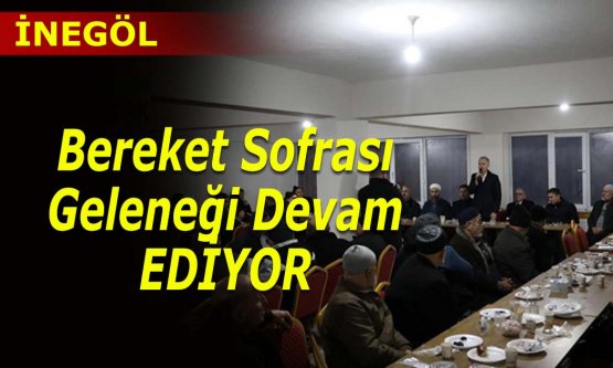 İnegöl'de Bereket Sofrası Malazgirt Camiinde kuruldu