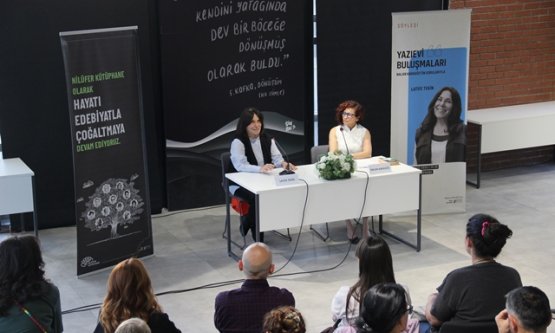 Nilüfer Yazıevi Buluşmaları'nda Edebiyatın Ustası: Latife Tekin Okurlarıyla Bir Araya Geldi