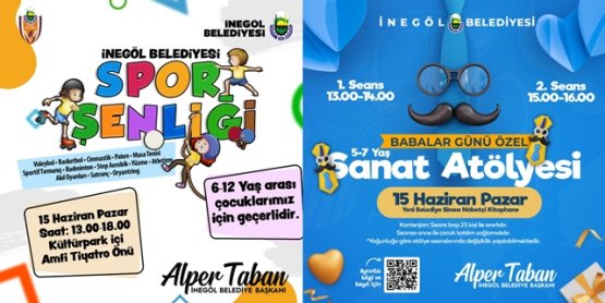İnegöl Belediyesi'nden Babalar Günü'ne Özel Kutlama ve Yaz Spor Okulları Coşkusu!