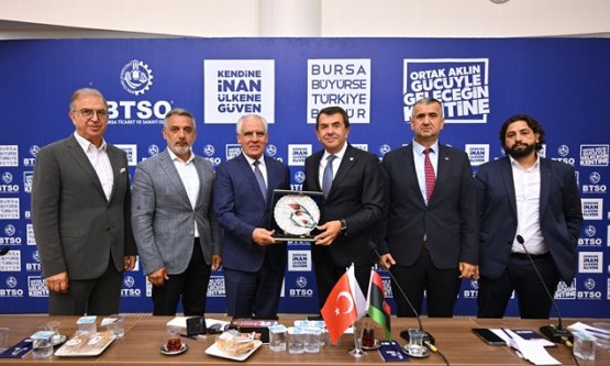 BTSO Ev Sahipliğinde 'Libya ile İşbirliği Fırsatları' Toplantısı: Ticaret Köprüleri Güçleniyor!