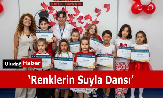 BUSMEK'ten Çocuklara Özel: 'Renklerin Suyla Dansı' Atölyesi