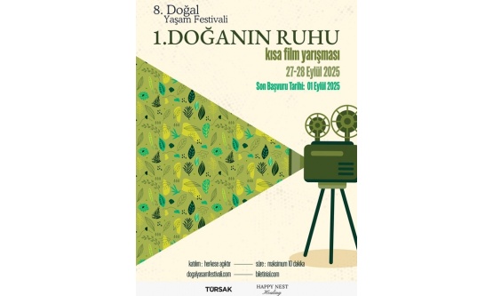 'Doğanın Ruhu' Kısa Film Yarışması Başlıyor: Doğayı Sanatla Buluşturan Çağrı!