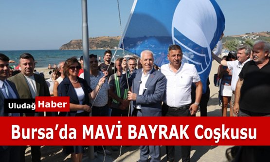 Mudanya Eşkel Plajı Mavi Bayrak İle Taçlandırıldı: Bursa'da Sayı 4'e Yükseldi