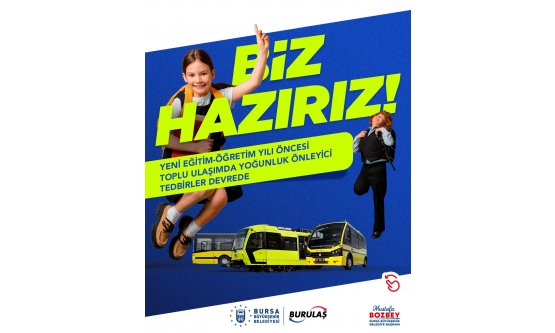 Bursa'da Okulların Açılmasına Özel Toplu Ulaşım Tedbirleri