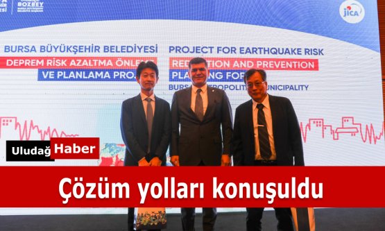 Bursa Deprem Direnci İçin Tokyo Modelini Örnek Alıyor