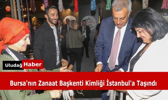 Bursa Kent Akademisi, Craftİstanbul Fuarı'nda Geleneksel Sanatlara Modern Dokunuş Getirdi