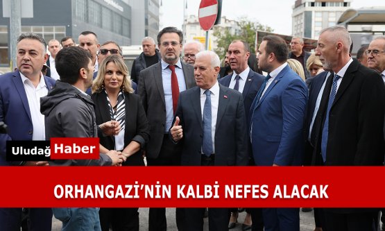Orhangazi'ye Yeni Yaşam Alanı: Eski Terminal Modern Meydana Dönüşüyor
