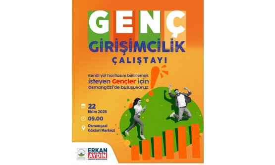 Osmangazi Belediyesi'nden Genç Girişimcilere Destek: Çalıştay 22 Ekim'de Başlıyor