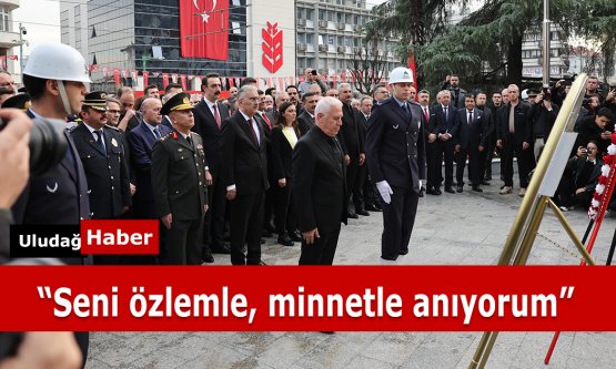 Bursa, Ata'sını 87. Yıl Dönümünde Andı: Başkan Bozbey'den Anı Defterine Kararlılık Mesajı