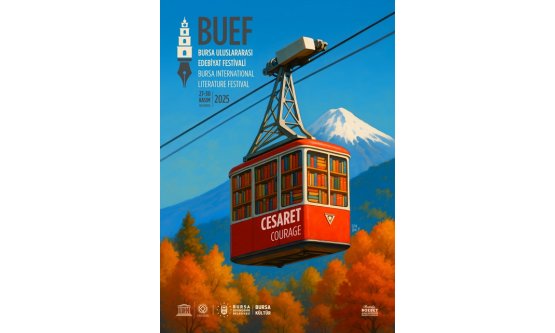 Bursa Uluslararası Edebiyat Festivali İkinci Kez Kapılarını Açıyor: Temamız 'Cesaret'