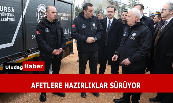 Bursa Afetlere Karşı Lojistik Üssünü Kurdu: Ürünlü Afet Lojistik Merkezi Devreye Alındı