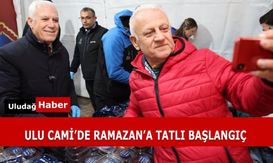 Bursa'da Ramazan Bereketi Ulu Cami'de Başladı: Başkan Mustafa Bozbey'den Tatlı İkramı!