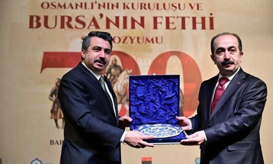 Bursa'nın Fethinin 700. Yılına Muhteşem Sempozyum: 'Osmanlı'nın Kuruluşu ve Bursa'nın Fethi'