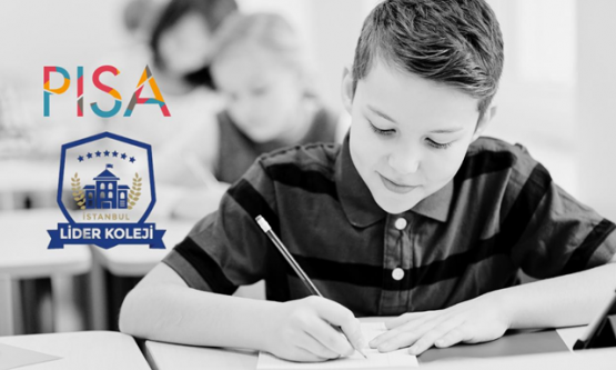 Eğitimde Uluslararası Standart: İstanbul Lider Koleji'nden PISA Temelli Yeni Nesil Sınav!