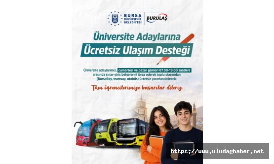 Bursa Büyükşehir Belediyesi'nden YKS adaylarına ücretsiz toplu ulaşım müjdesi