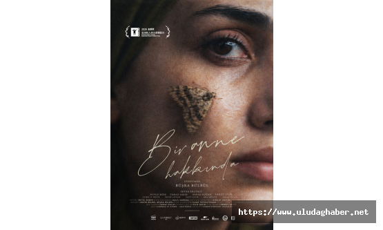 Büşra Bülbül'ün yönettiği 'Bir Anne Hakkında' filminin fragmanı yayınlandı