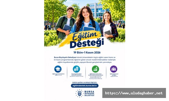 Bursa Büyükşehir'den üniversitelilere karşılıksız burs müjdesi: Eğitim desteği başvuruları başlıyor