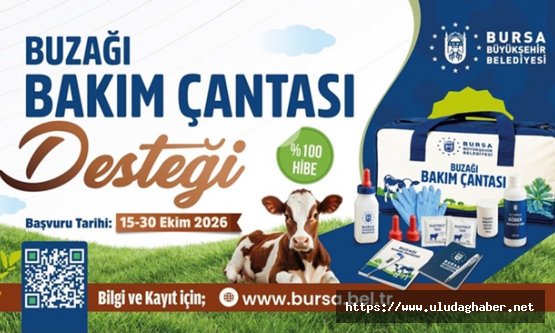Bursa Büyükşehir'den hayvancılığa yeni destek: Yetiştiricilere 'buzağı bakım çantası' dağıtılacak