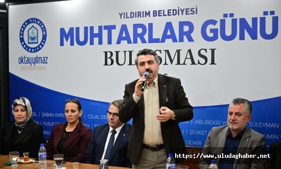 Yıldırım'da 'Muhtarlar Günü' buluşması: Başkan Yılmaz'dan muhtarlara 30 bin TL'lik destek müjdesi!