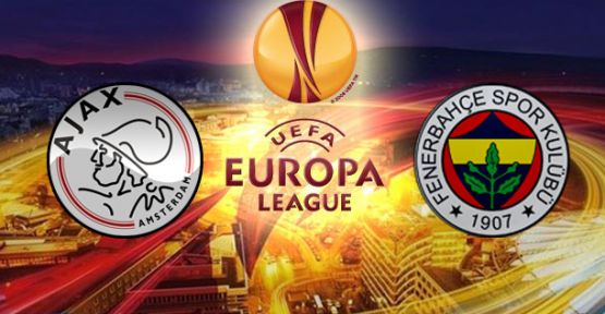 Ajax-Fenerbahçe Karşılasması Saat 21.00'de!