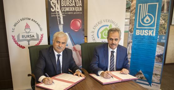 BUSKİ İle Milli Eğitim Arasında Protokol İmzalandı!