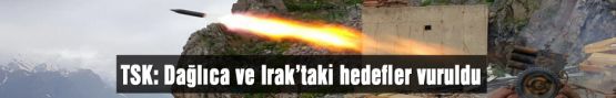 Dağlıca Ve Irak'ta ki Hedefler Vuruldu!