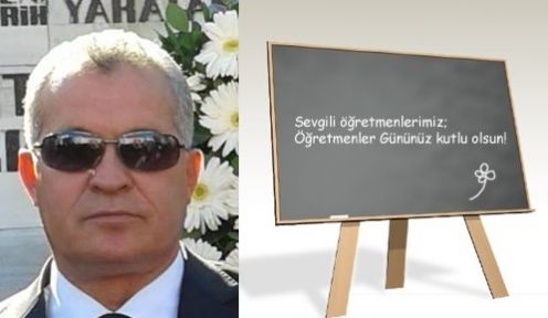 Mahmut Çetiner:Öğretmenler Günü Kutlu Olsun!