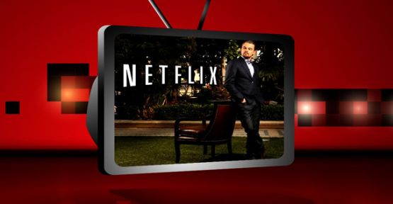 'Netflix' Türkiye'ye Geliyor!
