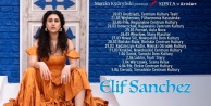 ELIF SANCHEZ YEPYENİ ALBÜMÜ “AŞKIN EVRELERİ” İLE DÜNYA TURNESİNDE