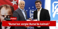 Başkan Bozbey’den BUGÜMDER’e Teşekkür: "Bursa’nın Vergisi Bursa’da Kalmalı"
