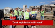Yeniden Yeşil Bursa Hareketi: Nilüfer'e 34 Bin Metrekarelik Balkan Bölge Parkı Geliyor