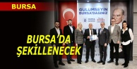 Bursa'da şekillenecek