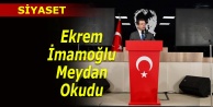 Ekrem İmamoğlu'dan iktidara hodri meydan