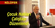 Nilüfer'de Çocuk Hakları Çalıştayı düzenlendi