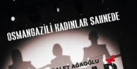 Osmangazi Belediyesi Kadın Tiyatro Kursu Mezunları İlk Oyunları 'Kozalar' ile Sahneye Çıkıyor!