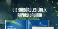 UİB'den Kapsamlı Sürdürülebilirlik Raporu: 'Dönüşümün Gücüyle Sınırları Aşmak'