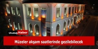Bursa'da Gece Müzeciliği Başlıyor: Müzeler Artık Akşamları da Açık
