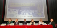 UNESCO Mirası Tarihi Çarşı ve Hanlar Bölgesi Çalıştayı'nda Masaya Yatırıldı
