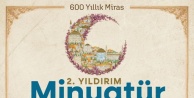 Yıldırım Belediyesi'nden '600 yıllık miras” temalı 2. Minyatür Yarışması başlıyor